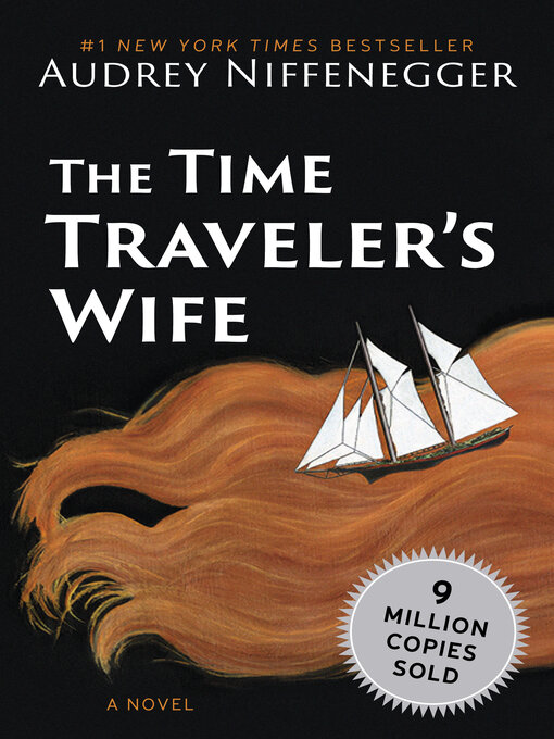 Title details for The Time Traveler's Wife by Audrey Niffenegger - Wait list